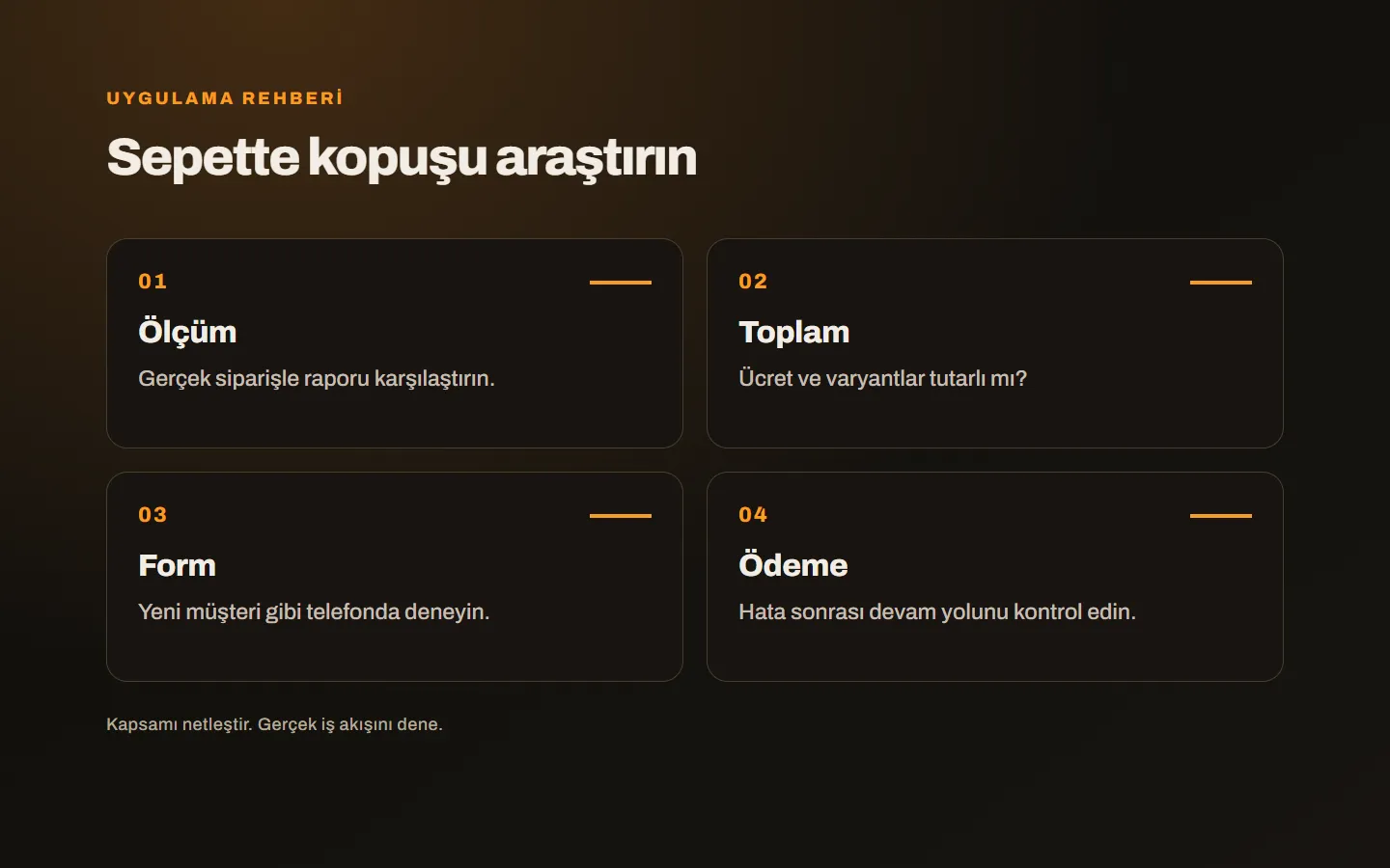 Ölçüm, toplam tutar, form kullanımı ve ödeme sonucunu inceleyen sepet teşhis planı